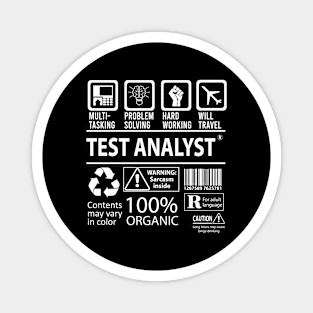 Test Analyst T Shirt - MultiTasking Certified Job Gift Item Tee Magnet